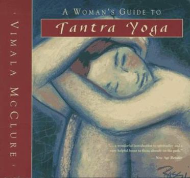 Paperback A Woman's Guide to Tantra Yoga Book