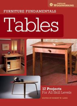 Paperback Furniture Fundamentals - Tables: 17 Projects for All Skill Levels Book