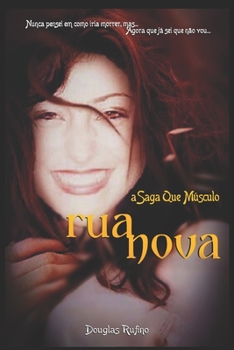 Paperback Rua Nova: A Saga Que Músculo [Portuguese] Book