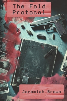 Paperback The Fold Protocol: An Espionage Novella Book