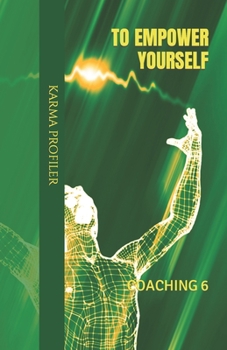 Paperback COACHING to empower yourself. Book