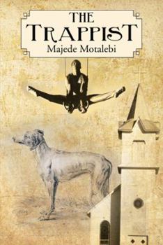Paperback The Trappist: Majede Motalebi Book