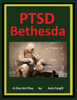 Paperback PTSD Bethesda - A One Act Play Book