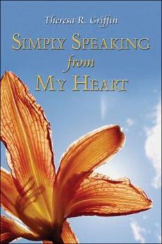 Paperback Simply Speaking from My Heart Book