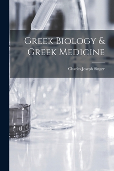 Paperback Greek Biology & Greek Medicine Book