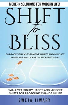 Paperback Shift to Bliss Book