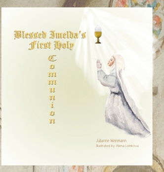 Hardcover Blessed Imelda's First Holy Communion Book