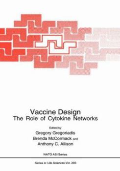 Hardcover Vaccine Design: The Role of Cytokine Networks Book