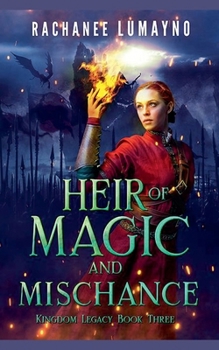 Paperback Heir of Magic and Mischance Book