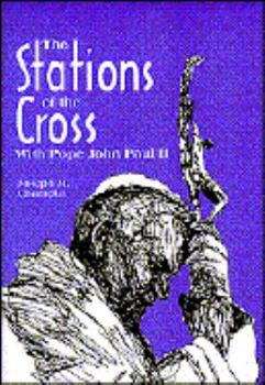 Paperback The Stations of the Cross with Saint John Paul II Book