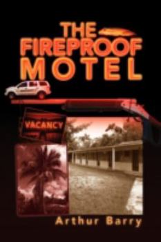 Paperback The Fireproof Motel Book