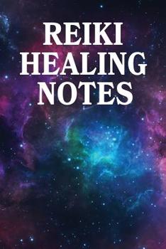 Paperback Reiki Healing Notes: Lined Journal Book