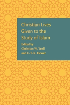 Hardcover Christian Lives Given to the Study of Islam Book
