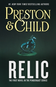 Paperback Relic: The First Novel in the Pendergast Series Book
