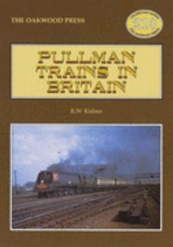 Hardcover Pullman Trains in Britain Book