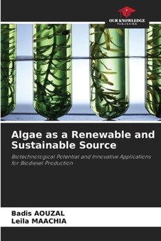 Paperback Algae as a Renewable and Sustainable Source Book