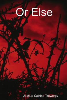 Paperback Or Else Book