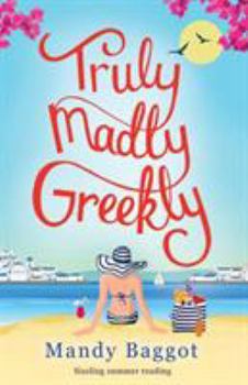 Paperback Truly, Madly, Greekly Book