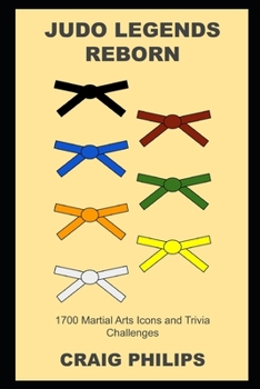 Judo Legends Reborn: 1700 Martial Arts Icons and Trivia Challenges