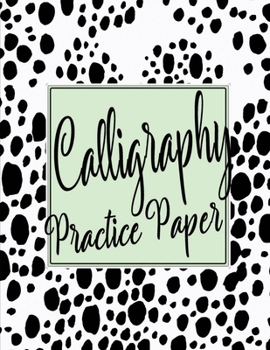 Paperback Calligraphy Practice Sheets: Workbook of Slanted Grid Calligraphy Paper Modern Calligraphy Handwriting for Beginners - Black Dots Book