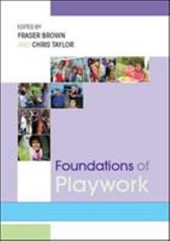Paperback Foundations of Playwork Book