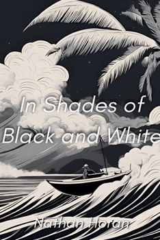 Paperback In Shades of Black and White Book