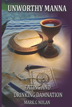Paperback Unworthy Manna Book