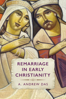 Hardcover Remarriage in Early Christianity Book