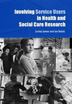 Paperback Involving Service Users in Health and Social Care Research Book