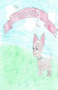 Paperback The Adventures of Paco: Paco is so Excited Book