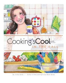 Paperback Cooking's Cool in the Fall Book