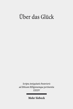 Hardcover Uber Das Gluck: Marinos, Das Leben Des Proklos [German] Book