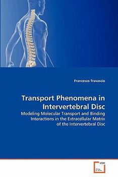 Paperback Transport Phenomena in Intervertebral Disc Book