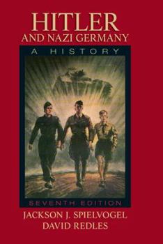 Hitler and Nazi Germany: A History