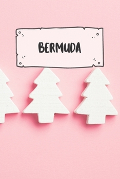 Paperback Bermuda: Ruled Travel Diary Notebook or Journey Journal - Lined Trip Pocketbook for Men and Women with Lines Book