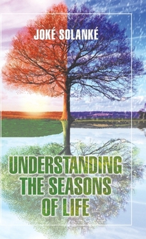 Hardcover Understanding the Seasons of Life Book