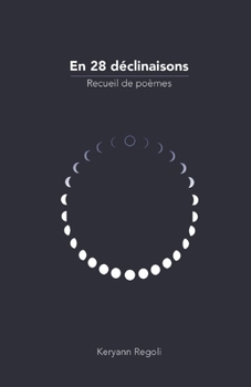 Paperback En 28 déclinaisons: Recueil de poèmes [French] Book