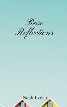 Paperback Rose Reflections Book