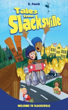 Paperback Welcome to Slacksville Book