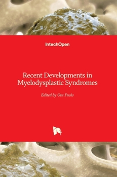 Hardcover Recent Developments in Myelodysplastic Syndromes Book