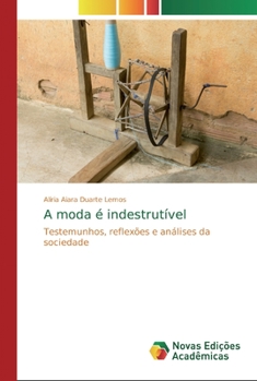 Paperback A moda é indestrutível [Portuguese] Book