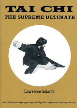 Paperback Tai CHI: The Supreme Ultimate Book