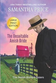 The Unsuitable Amish Bride - Book #17 of the Amish Bonnet Sisters