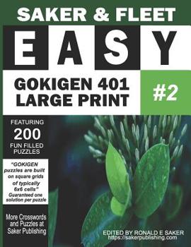 Paperback Easy Gokigen 401 Puzzles: Large Print One of Ten Puzzle Books - Fun Filled To Pass The Time Away [Large Print] Book