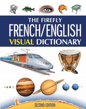 Hardcover The Firefly French/English Visual Dictionary Book