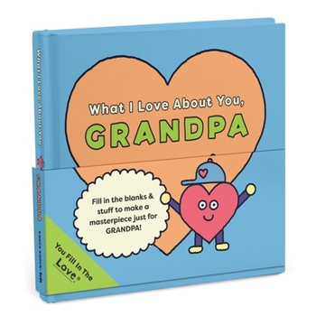 Misc. What I Love about You, Grandpa Book