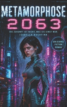 Metamorphose 2063 (German Edition)