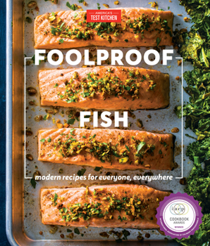 Hardcover Foolproof Fish: Modern Recipes for Everyone, Everywhere Book