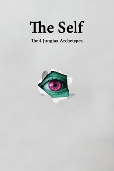 Paperback The Self (The 4 Jungian Archetypes): A Jung Inspired Notebook And Planner (Fantasy Sight Theme) - 120 pages, 6x9 Book