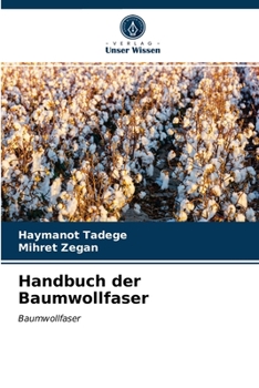 Paperback Handbuch der Baumwollfaser [German] Book